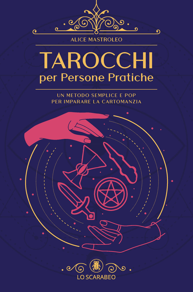 Tarot for Practical People – Lo Scarabeo S.r.l.