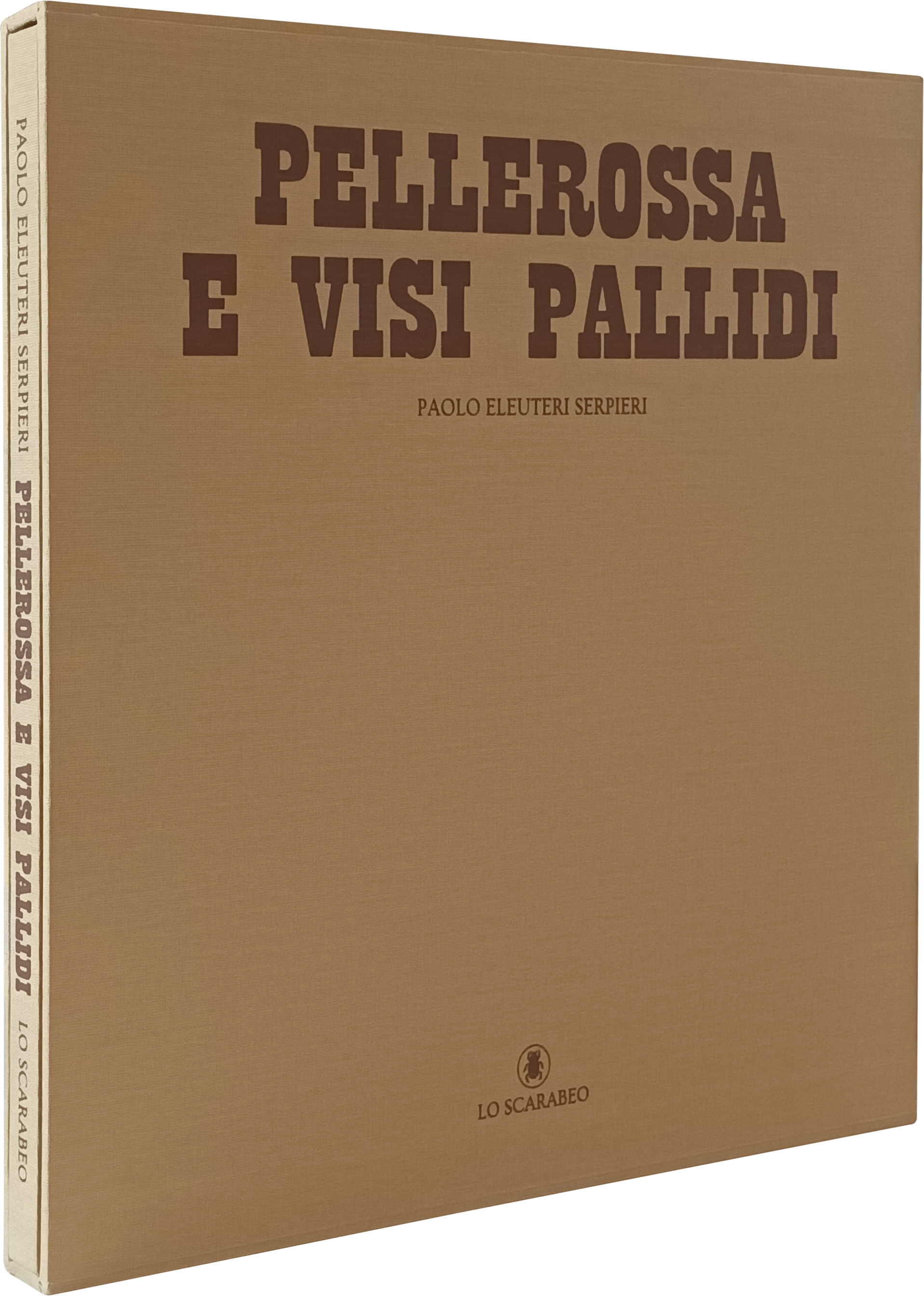 Pellerossa e Visi Pallidi - Edizione Limitata