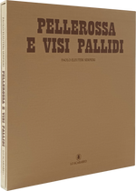 Carica l&#39;immagine nel visualizzatore di Gallery, Pellerossa e Visi Pallidi - Edizione Limitata
