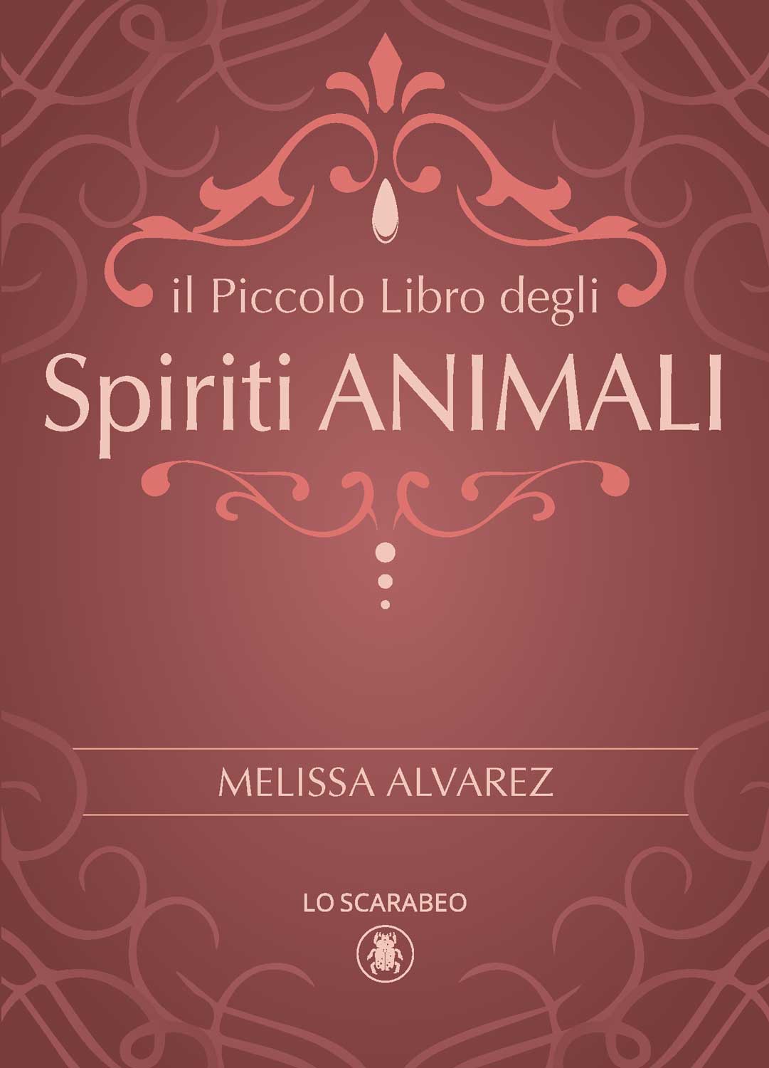 Il Piccolo Libro degli Spiriti Animali