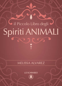 Little Book of Spirit Animals