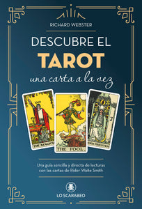 Scopri i Tarocchi una carta alla volta - Rider Waite Smith