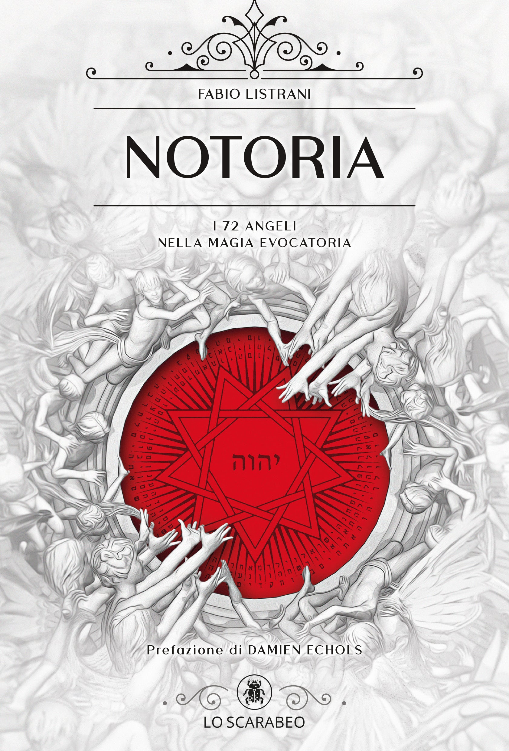 Notoria - i 72 Angeli nella Magia Evocatoria