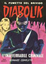 Load image into Gallery viewer, Diabolik - L&#39;inafferabile Criminale - Edizione Limitata
