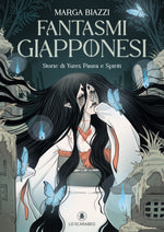Carica l&#39;immagine nel visualizzatore di Gallery, Fantasmi Giapponesi - Storie di Yurei, Paura e Spiriti
