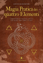 Carica l'immagine nel visualizzatore di Gallery, Magia Pratica dei Quattro Elementi
