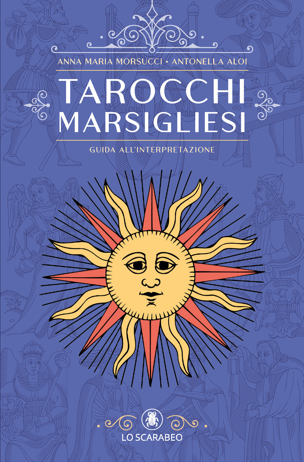 Livre manuel complet du tarot de Marseille - Luma Creation