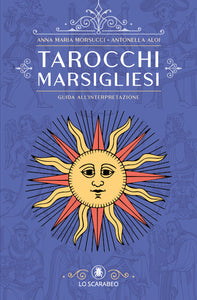 Tarocchi Marsigliesi - Guida all'Interpretazione
