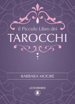 Carica l&#39;immagine nel visualizzatore di Gallery, Il Piccolo Libro dei Tarocchi
