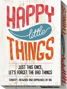 Happy Little Things Oracle