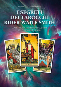 The secrets of the Rider Waite Smith Tarot