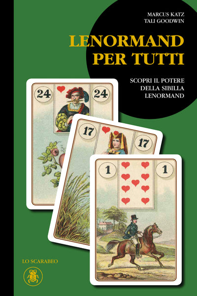 Tutorial gratuito di Lettura delle carte Lenormand - Le Sibille Lenormand